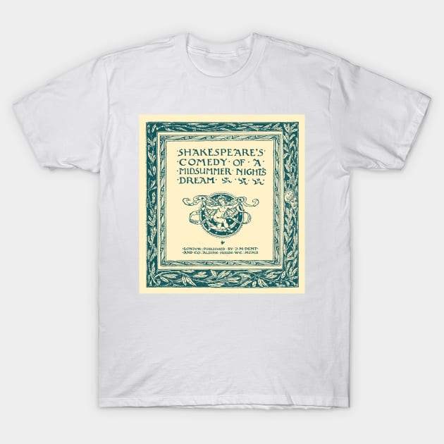 Shakespeares Comedy of a Midsummer Nights Dream T-Shirt by wildtribe